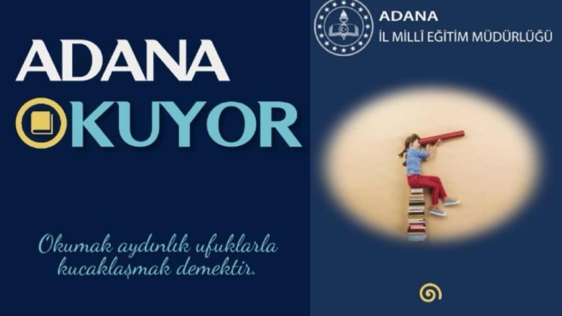 ''ADANA OKUYOR'' PROJEMİZDE 2. HAFTAYI GERİDE BIRAKTIK